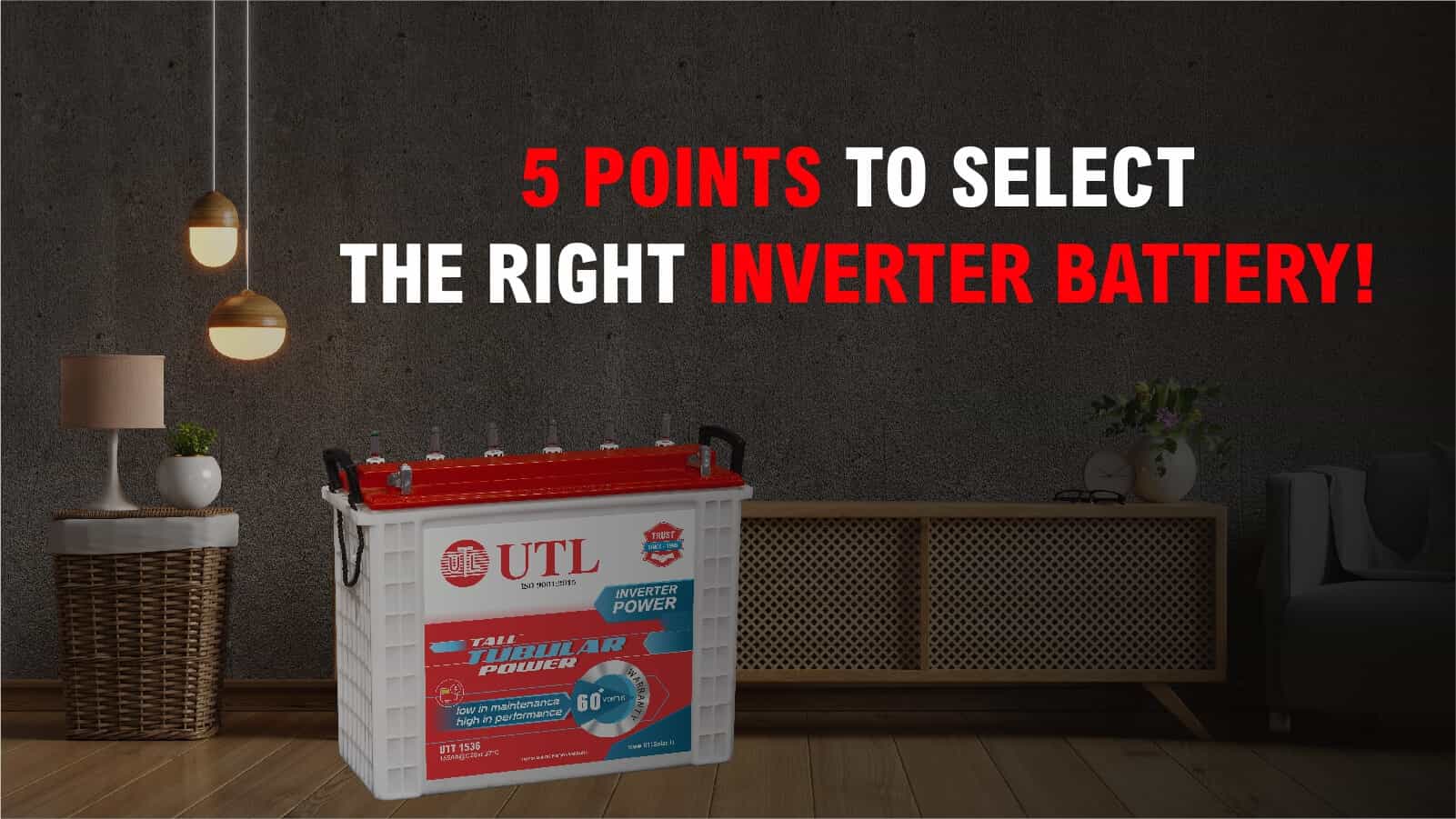 5 Points to Select The Right Inverter Battery